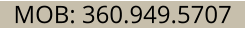 MOB: 360.949.5707